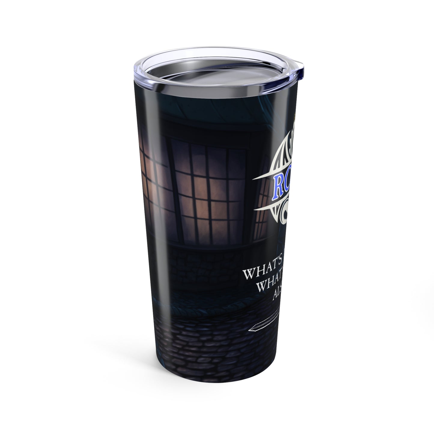 Tumbler 20oz Dungeons and Dragon Rogue with 'What's Mine is Mine' Design